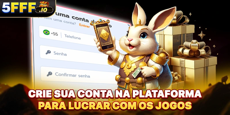 Crie sua conta na plataforma para lucrar com os jogos
