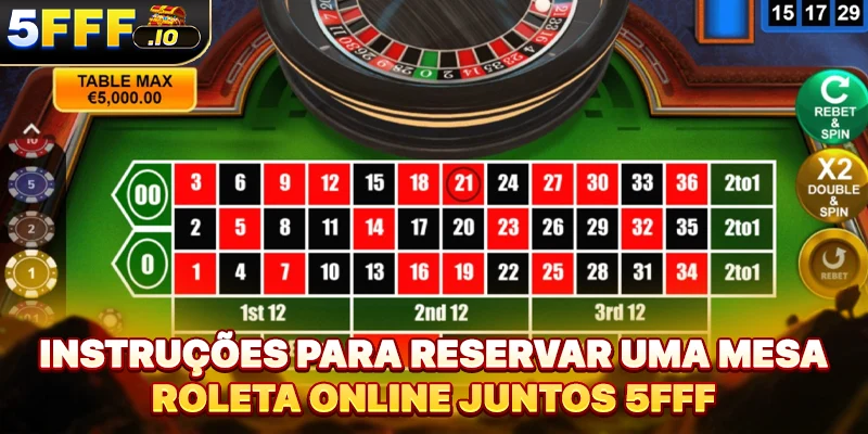 Instruções para reservar uma mesa Roleta online juntos 5FFF